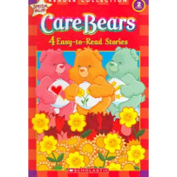 Care Bears: 4 Easy-to-Read-story by Ken Geist, Frances Ann Ladd, Justin Spelvin